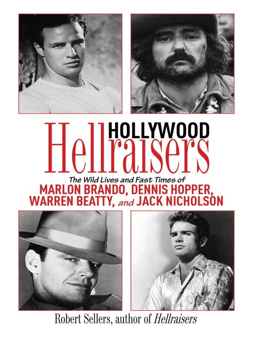 Title details for Hollywood Hellraisers by Robert Sellers - Available